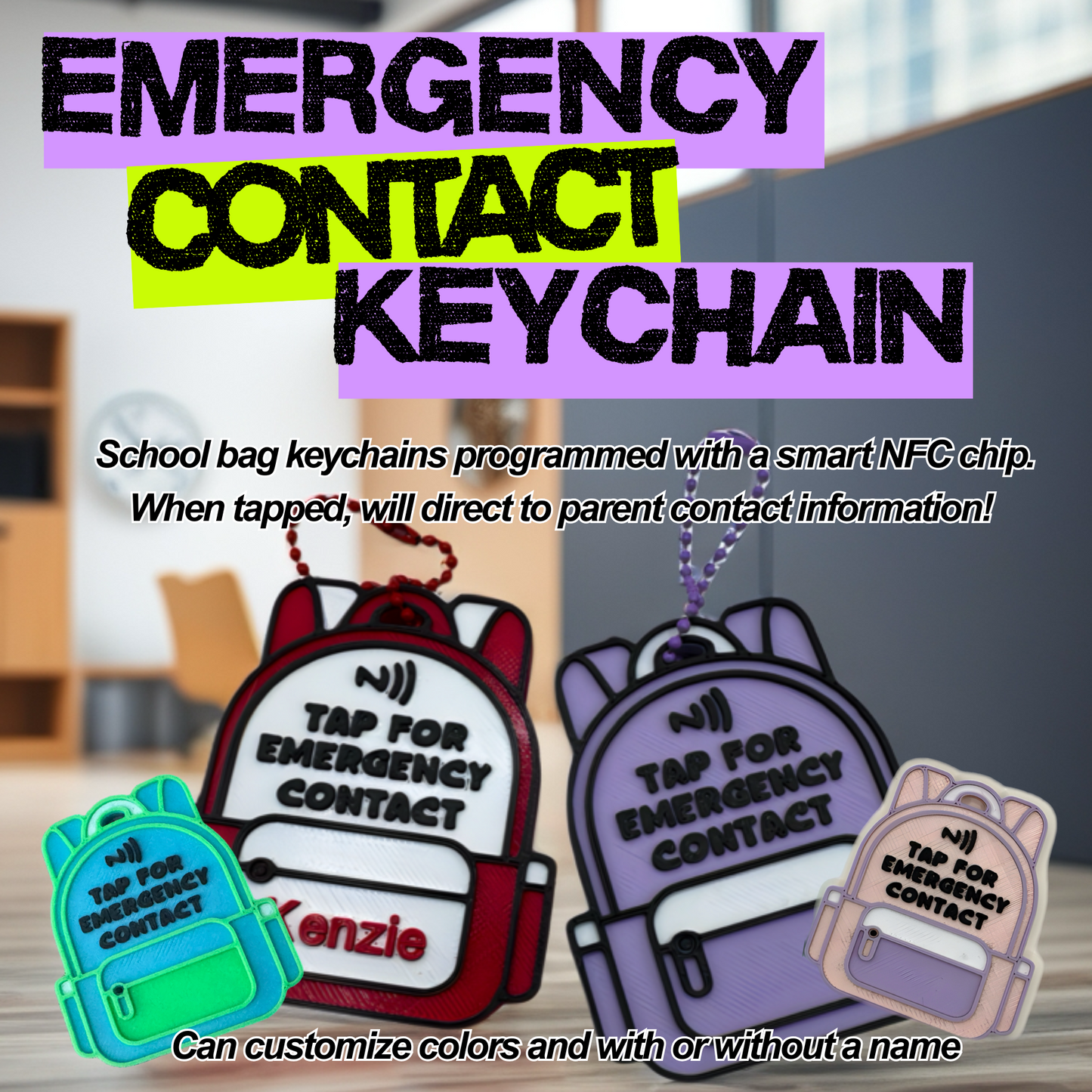 Back-to-School NFC Backpack Keychain – Customizable Colors; Emergency Contact Access